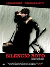 Silencio Roto